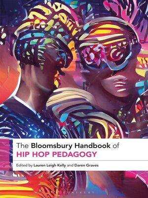 cover image of The Bloomsbury Handbook of Hip Hop Pedagogy